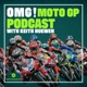 The OMG! MotoGP Podcast