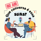 Que Conversa é Essa SUAS? - Ação com Reflexão