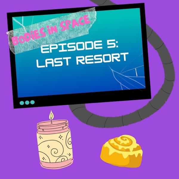 Episode 5: Last Resort photo