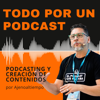 Todo por Un Podcast (Daily) - Leo Menéndez