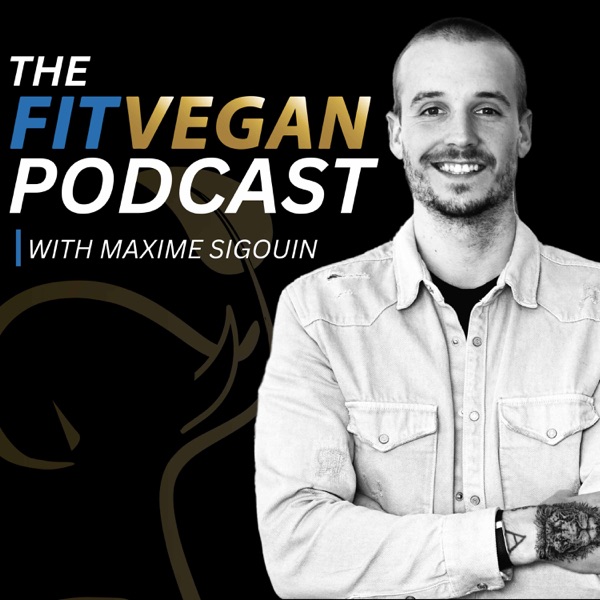 The Fit Vegan Podcast