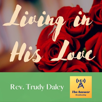 Living in His Love