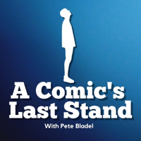 A Comic’s Last Stand podcast