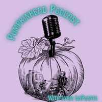 Pumpkinhead Podcast podcast