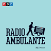 Radio Ambulante - NPR