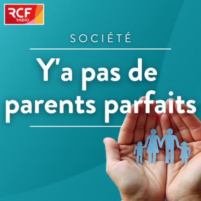 YAPPP, Y'a pas de parents parfaits