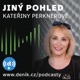 Deník.cz - Jiný pohled Kateřiny Perknerové