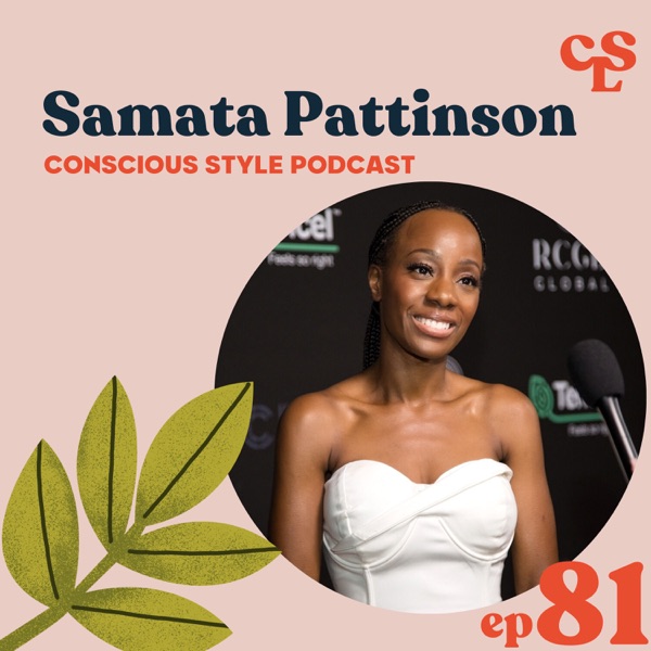 81) How We Can Expand The Sustainable Fashion Conversation | Samata Pattinson, RCGD Global photo