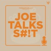 Joe Talks S#!T artwork