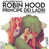 Robin Hood, Dumas | Audiolibro - Ménéstrandise Audiolibri