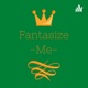 Fantasize Me