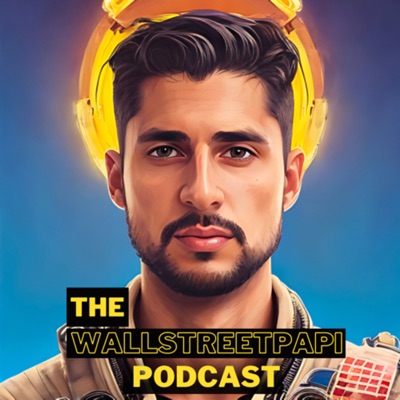 The WallStreetPapi Podcast