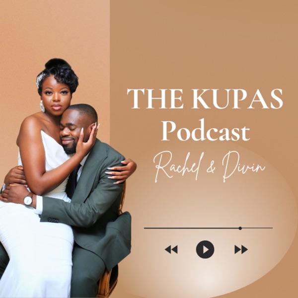 THE KUPAS PODCAST