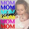 Mom School