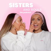 Sisters and Souls