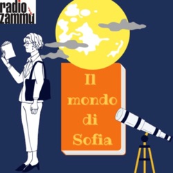 Il mondo di Sofia - Un viaggio consapevole nella società contemporanea