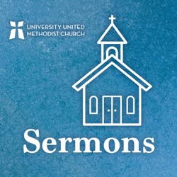 University UMC Sermons