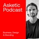 Asketic Podcast #43 Valters Vestmanis – Investing & Brand Building