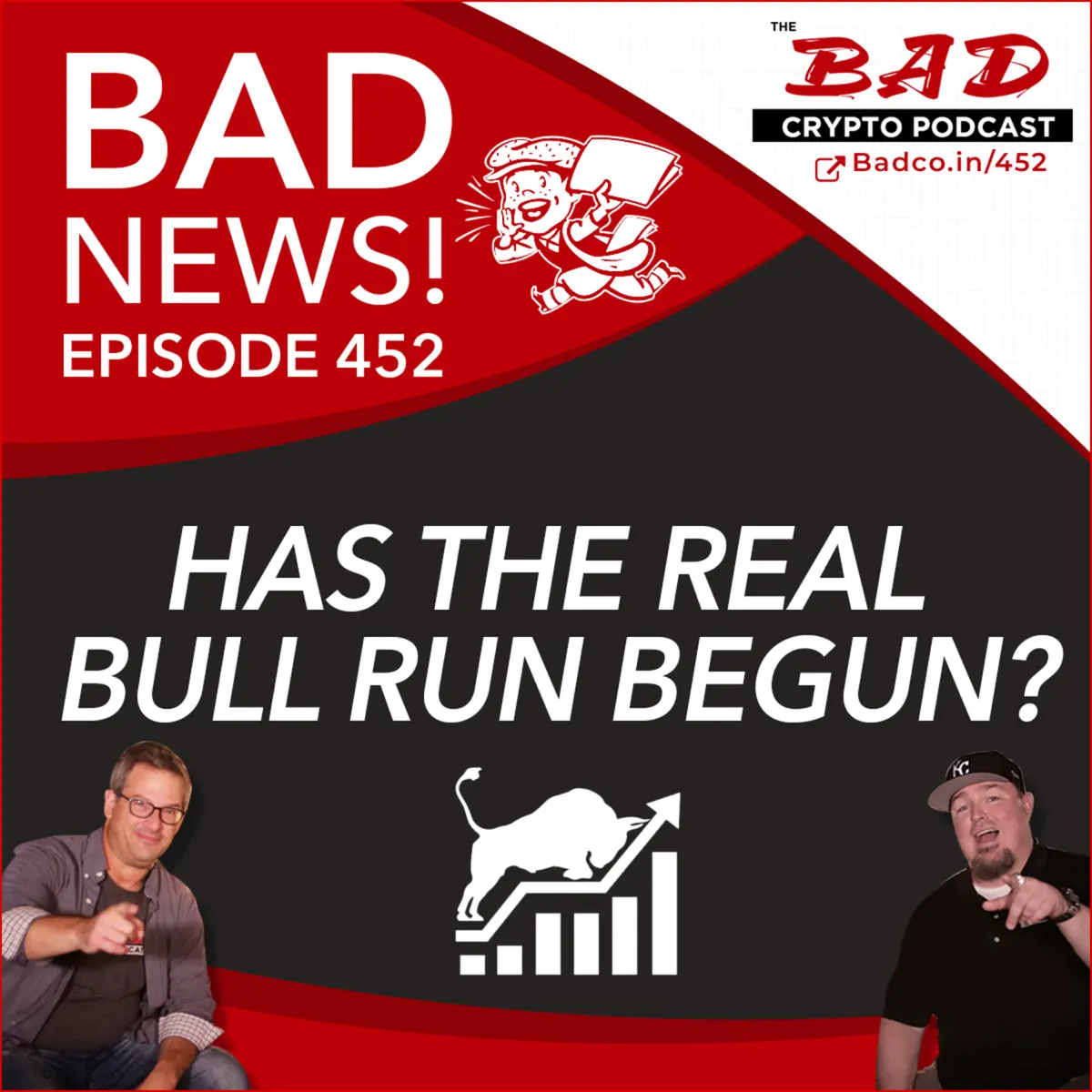 Has the Real Bull Run Begun? - The Bad Crypto Podcast - Apple Podcasts