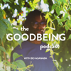 The GoodBeing Podcast - GoodBeing Co.