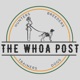 The Whoa Post