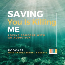 164- Beyond the Addict: Voices from the Other Side of Addiction
