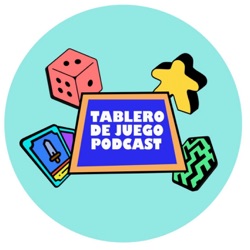 Tablero de Juego Podcast - Camino a la cima Feat. Rafael Escalante