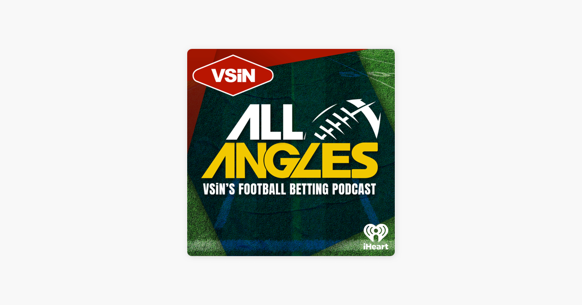 All Angles: A Football Betting Podcast - NFL