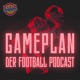 Recap Woche 1-4 und ins blaue Tippen | Gameplan – Der Football Podcast