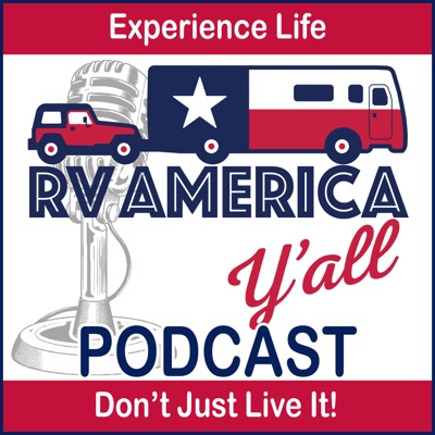 RV America Y'all Podcast RV America Y'all Podcast
