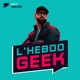 L'Hebdo Geek #5 - Le DCU continue sa mue