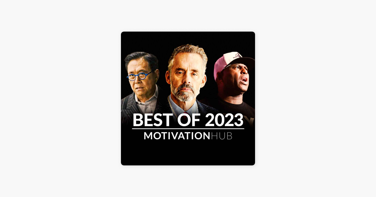 â žmotivation Daily By Motiversity Best Motivational Speeches Of 2023 â žmotivation Daily By Motiversity Best Motivational Speeches Of 2023
