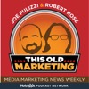 This Old Marketing - Content Marketing News with Joe Pulizzi and Robert Rose