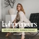 Beauty Talks &amp; Business Walks