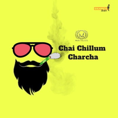 Chai Chillum Charcha