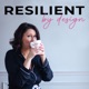 Resilient by Design with Rebecca Hay