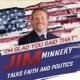 "I'm Glad You Said That" - Jim Minnery Talks Faith & Politics