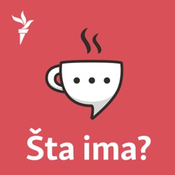 Šta ima?