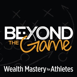 Beyond the Game: Wealth Mastery for Athletes
