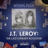 J.T. LeRoy: The Last Literary Rockstar