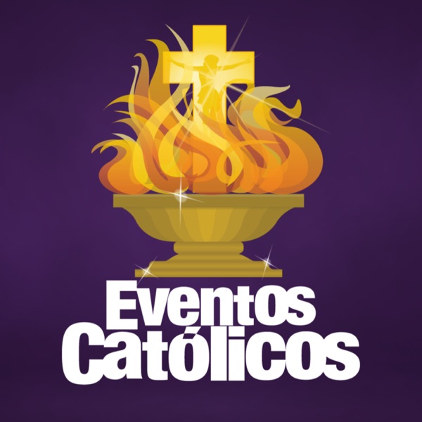 Eventos Católicos Podcast