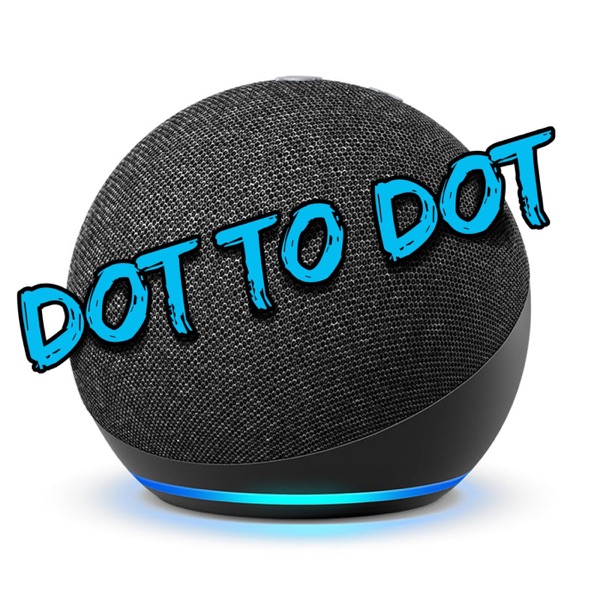 Dot to Dot: A daily 5min Echo demo from Alexa
