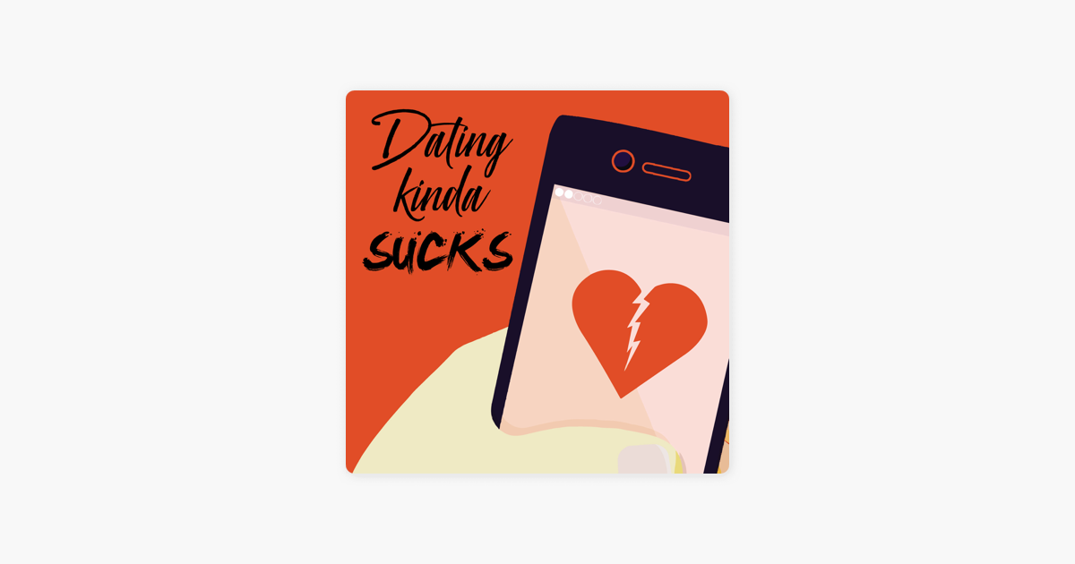 June 2022 – Dating Kinda Sucks