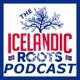 The Icelandic Roots Podcast