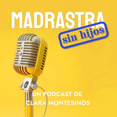 Madrastra sin hijos:Clara Montesinos