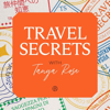 Travel Secrets - Tanya Rose