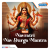 Navratri Nav Durga Mantra - Radio City