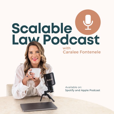 Scalable Law Podcast