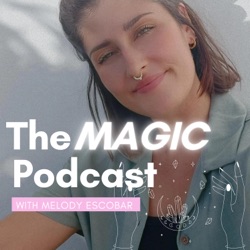 The MAGIC SOMATIC Podcast