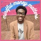Mindful Money Matters 